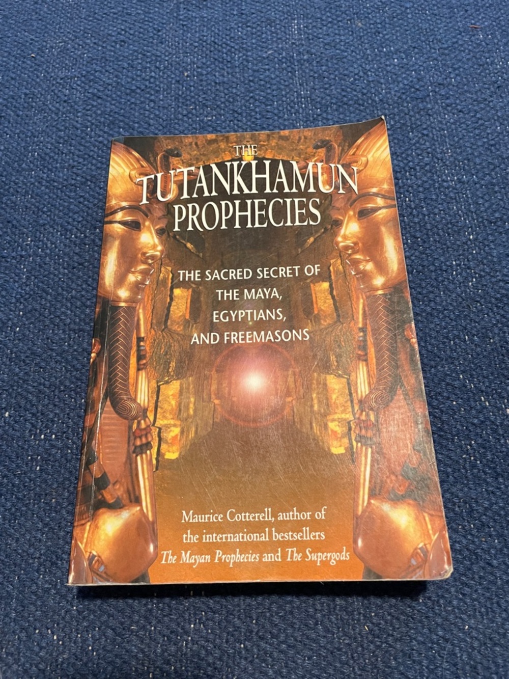 The Tutankhamun Prophecies by Maurice Cotterell - Gold Cover